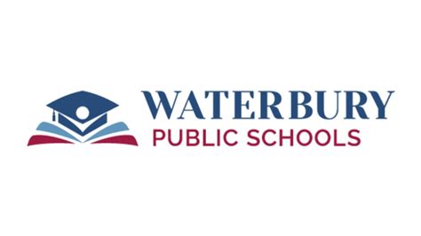 waterbury public schools k 12 school district.